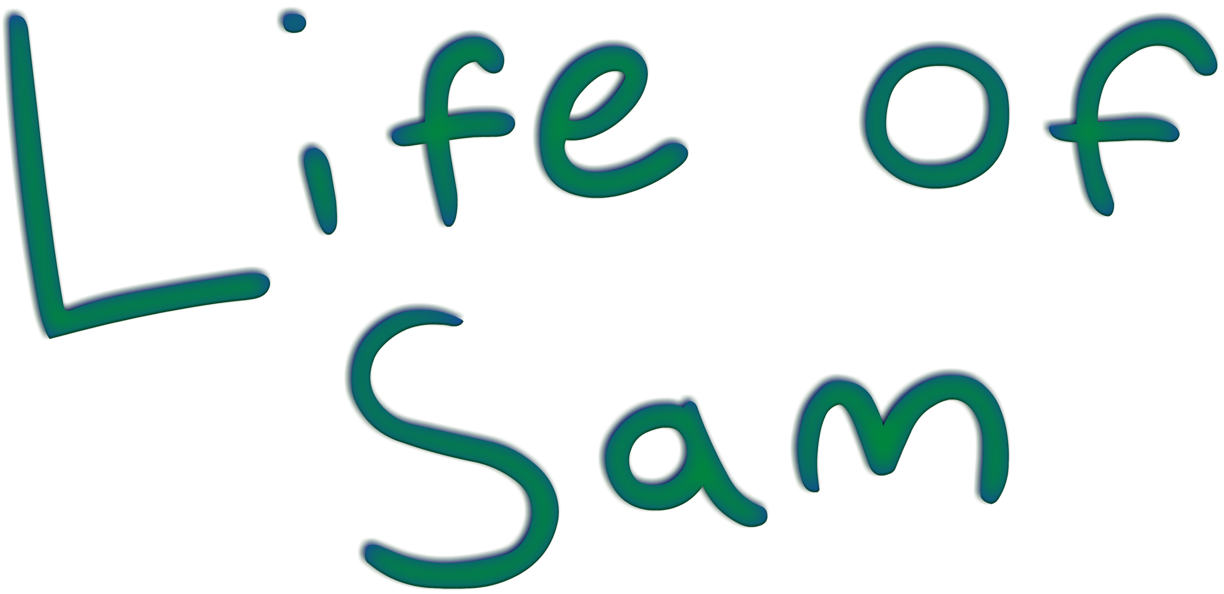 First Day Life Of Sam
